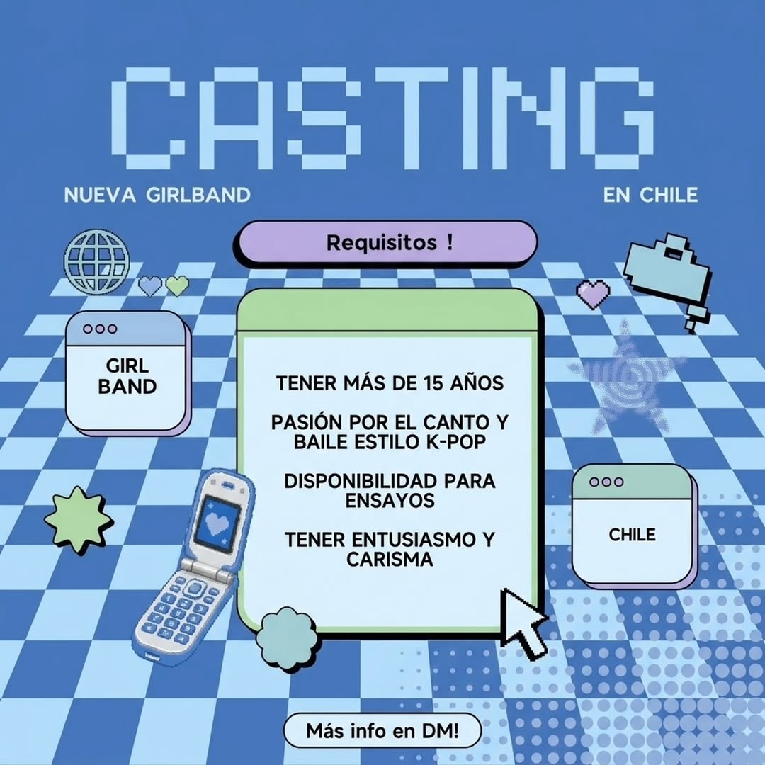 Audition: LOOKING FOR MEMBERS FOR NEW GIRL GROUP IN CHILE